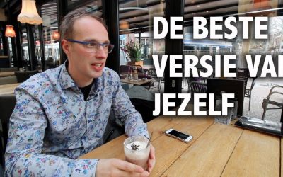 Beste versie van jezelf zijn