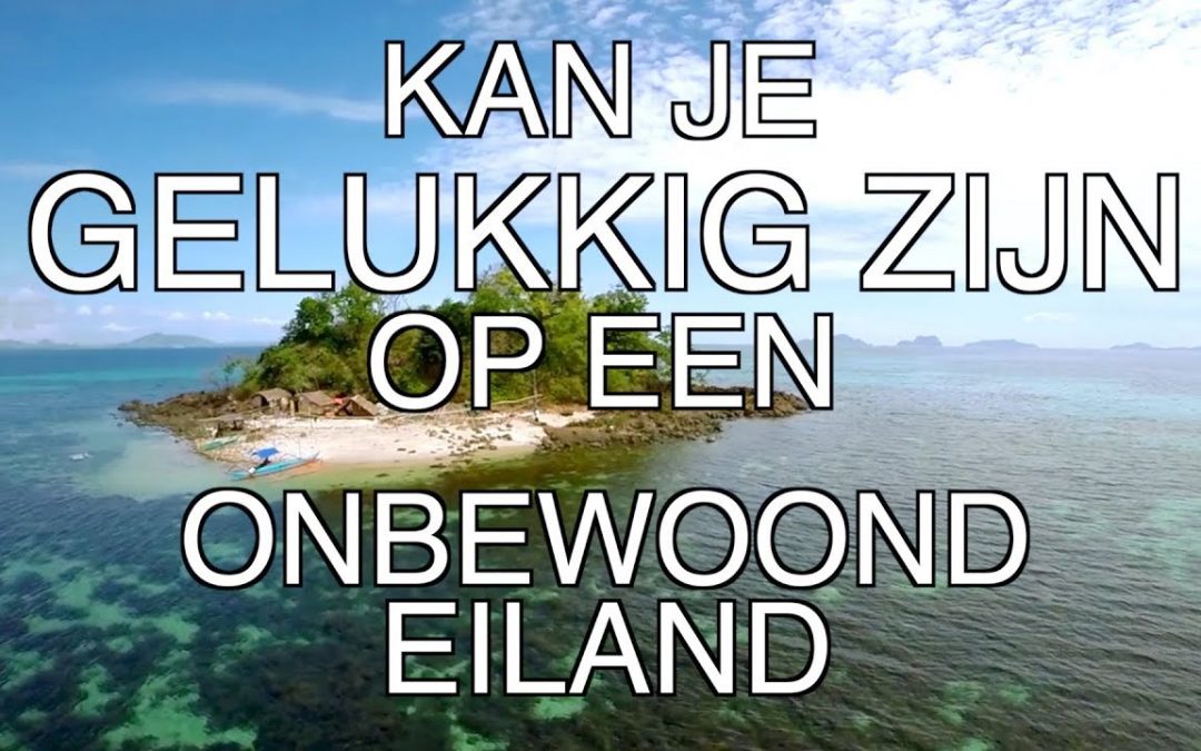 Kun je gelukkig zijn op een onbewoond eiland?