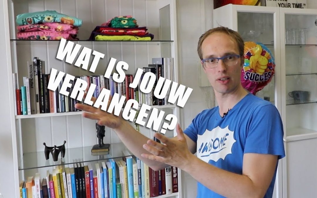 Wat is jouw verlangen?