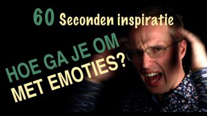 hoe ga je om met emoties