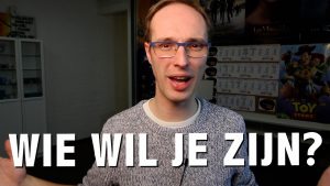 wie wil je zijn