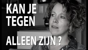 kan je tegen alleen zijn