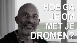 hoe ga je om met dromen