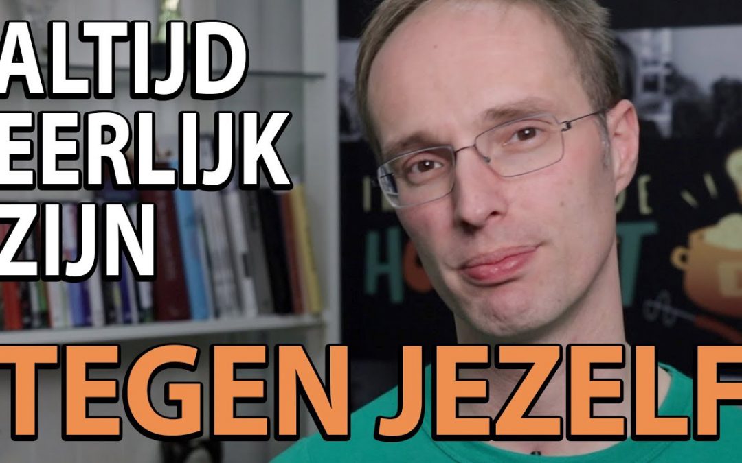 Zelfvertrouwen tip 4 – Altijd eerlijk zijn tegen jezelf