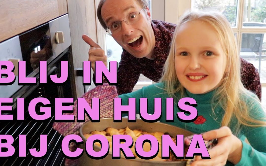 Blij in eigen huis bij corona