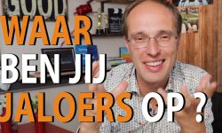 Waar ben jij jaloers op?