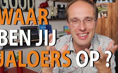 Waar ben jij jaloers op?