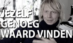 Jezelf genoeg waard vinden