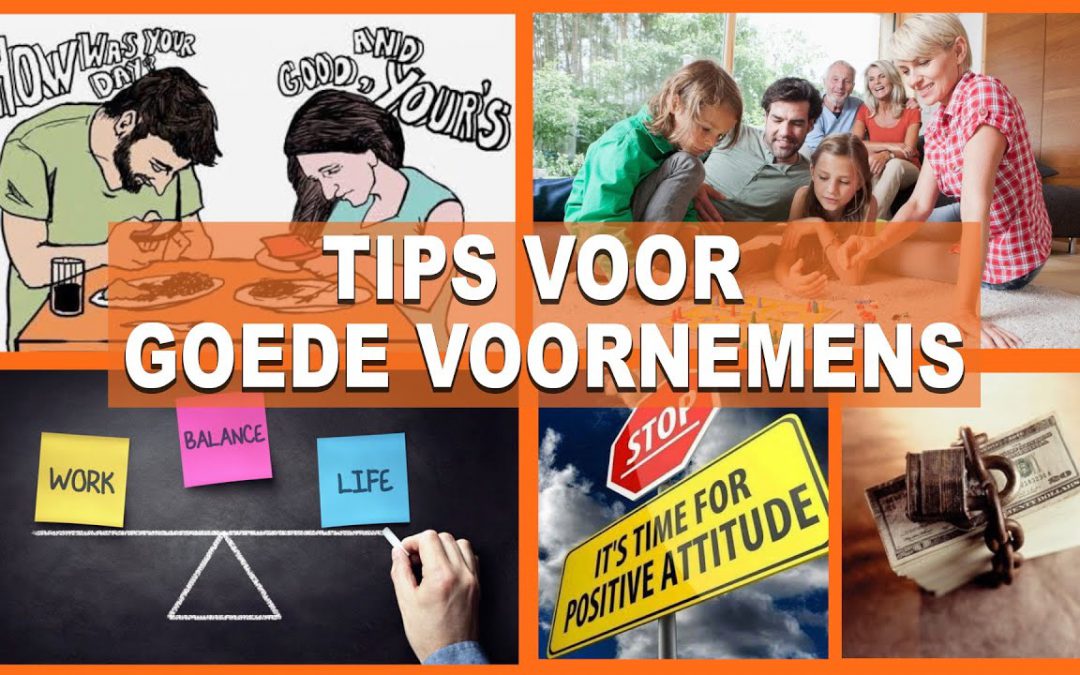 5 Tips om voornemens waar te maken.