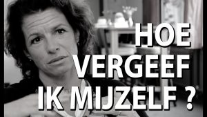 hoe vergeef ik mijzelf