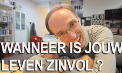 wanneer is jouw leven zinvol