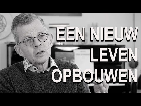 Een nieuw leven opbouwen