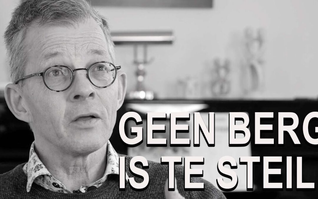 Geen berg te steil