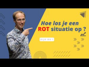 Rot situatie oplossen