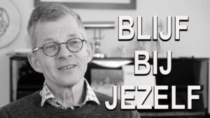 blijf bij jezelf