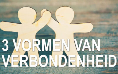 3 vormen van verbondenheid